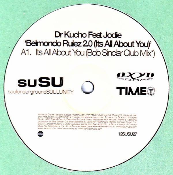 Dr. Kucho! : Belmondo Rulez 2.0 (It's All About You) (12")