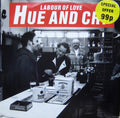 Hue & Cry : Labour Of Love (12")