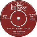 Rikki Henderson : Two Kinds Of Teardrops / When Will You Say I Love You (7", Single)