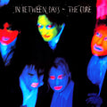 The Cure : In Between Days (12", Single)