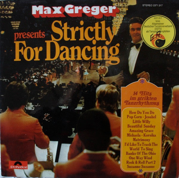 Max Greger : Strictly For Dancing (LP, Album)