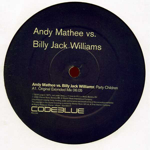 Andy Mathee vs. Billy "Jack" Williams : Party Children (2x12", Promo)