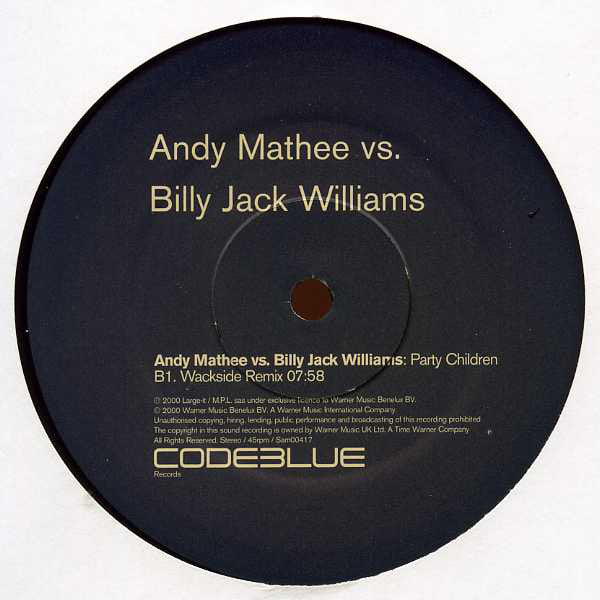 Andy Mathee vs. Billy "Jack" Williams : Party Children (2x12", Promo)