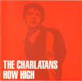 The Charlatans : How High (CD, Single)