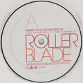 Rollerblade : (When I've Done) My First Hit (12", Promo)