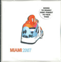 Various : Miami 2007 (CDr, Promo)
