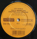 Lou Rawls : You'll Never Find Another Love Like Mine (7")
