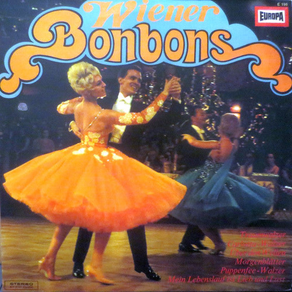 Das Grosse Wiener Unterhaltungsorchester, Richard Müller-Lampertz : Wiener Bonbons (LP, Album)