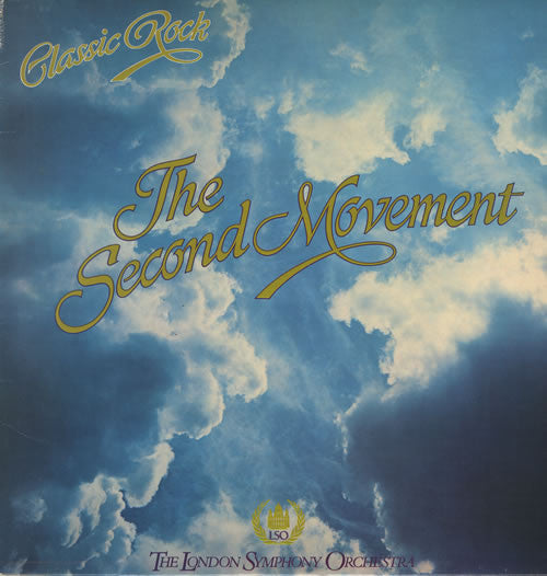 London Symphony Orchestra Featuring The Royal Choral Society : Classic Rock The Second Movement (LP, Album)