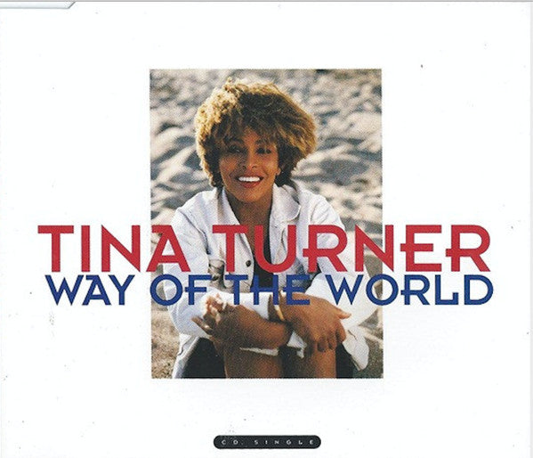 Tina Turner : Way Of The World (CD, Single)