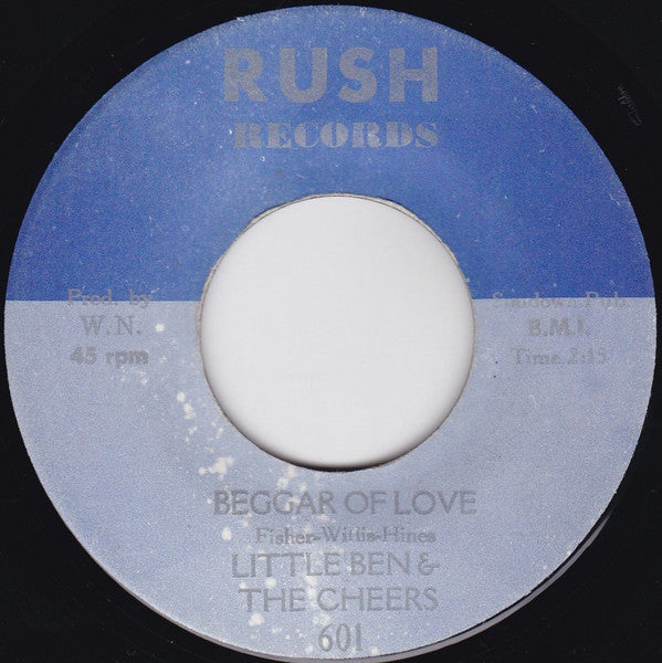 Little Ben & The Cheers : Beggar Of Love (7")