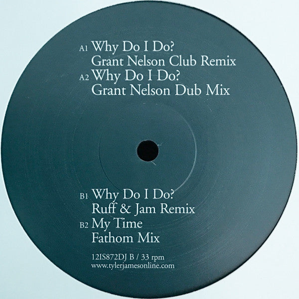 Tyler James : Why Do I Do? (12", Promo)