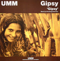 Gipsy (2) : Gipsy (Don't Let The Drugs Get You) (12")
