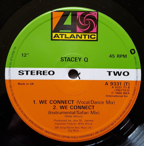 Stacey Q : We Connect / Don't Break My Heart (12")