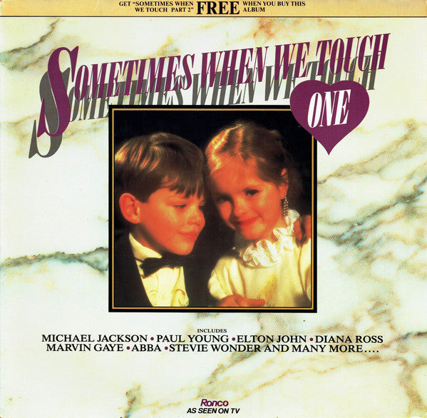 Various : Sometimes When We Touch (One) (LP, Album, Comp)