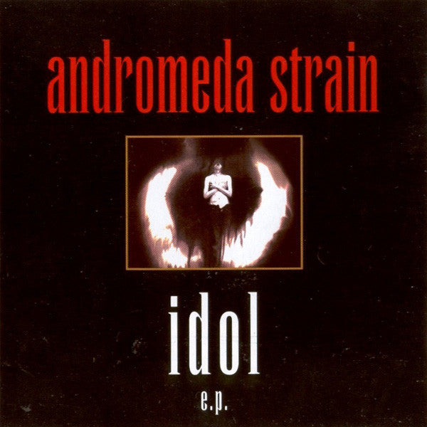 Andromeda Strain : Idol E.P. (CD, EP)