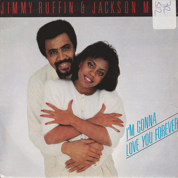 Jimmy Ruffin & Jackson Moore : I'm Gonna Love You Forever (7", Single)