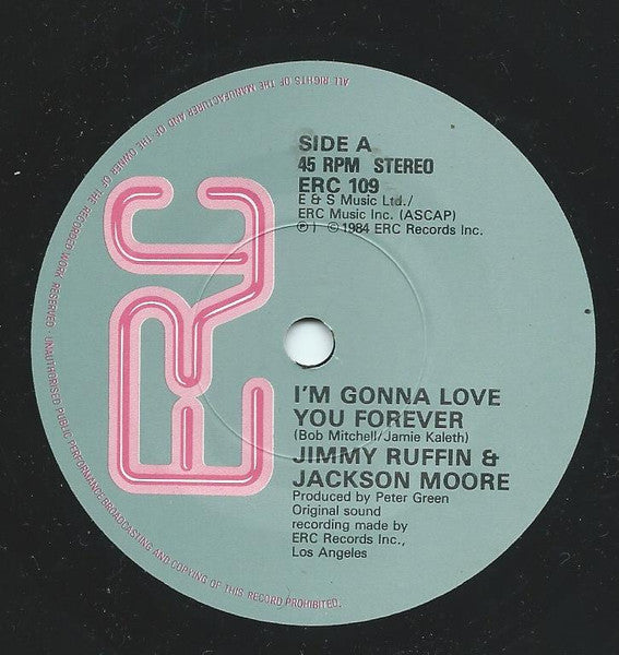 Jimmy Ruffin & Jackson Moore : I'm Gonna Love You Forever (7", Single)