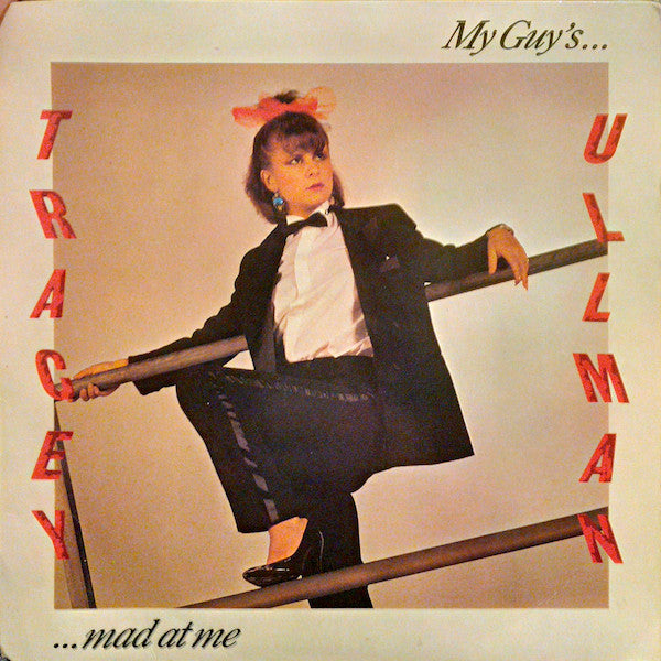 Tracey Ullman : My Guy's Mad At Me (7", Single, MPO)