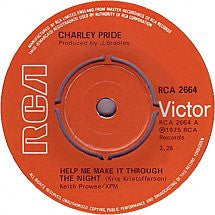 Charley Pride : Help Me Make It Through The Night (7")
