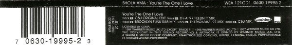 Shola Ama : You're The One I Love (CD, Single, RE, CD1)