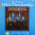 The Marcians : The Music Of Mikis Theodorakis (LP, Album)