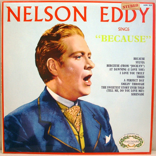 Nelson Eddy : Nelson Eddy Sings Because (LP, Comp, RE)