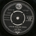 Paul Anka : Love Me Warm And Tender (7", Single)