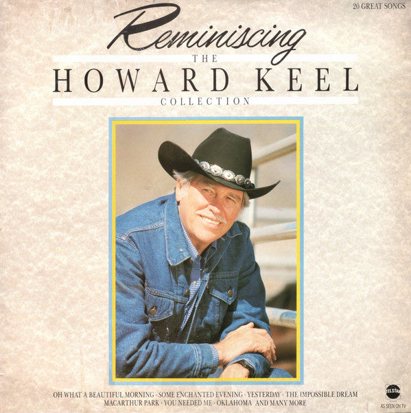 Howard Keel : Reminiscing (The Howard Keel Collection) (LP, Comp)