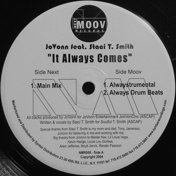 Jovonn Feat. Staci Smith : It Always Comes (12")