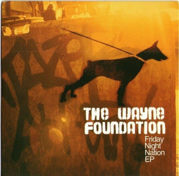 The Wayne Foundation : Friday Night Nation EP (CD, EP, Promo)