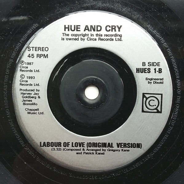Hue & Cry : Labour Of Love (7")