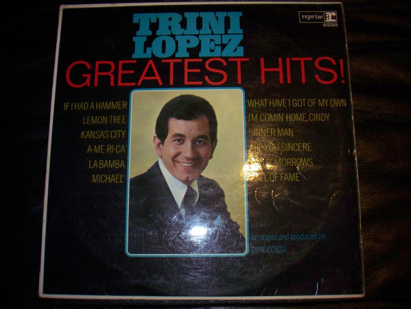 Trini Lopez : Trini Lopez - Greatest Hits ! (LP, Comp, Mono)