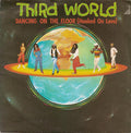 Third World : Dancing On The Floor (Hooked On Love) (7", Single, Inj)