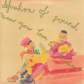 Definition Of Sound : Wear Your Love Like Heaven (7", Single)