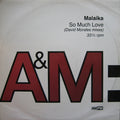 Malaika : So Much Love (David Morales Mixes) (12")
