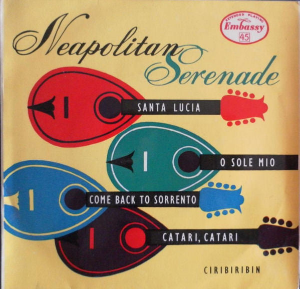 The Neapolitan Serenaders : Neapolitan Serenade (7", EP)