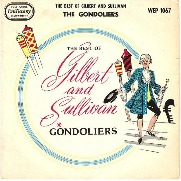 The Linden Singers : The Best Of Gilbert And Sullivan, The Gondoliers (7", EP)