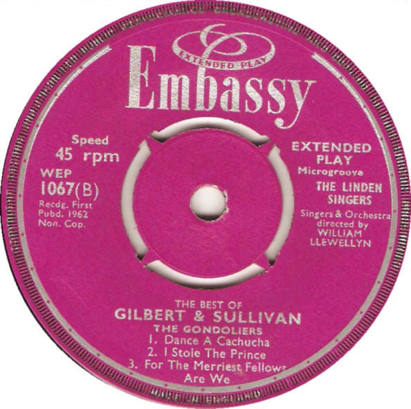 The Linden Singers : The Best Of Gilbert And Sullivan, The Gondoliers (7", EP)