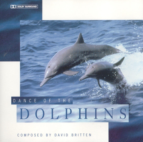 David Britten (2) : Dance Of The Dolphins (CD, Album)