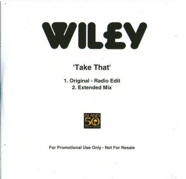 Wiley (2) : Take That (CDr, Promo)