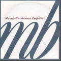 Margo Buchanan : Keep On (7", Single)