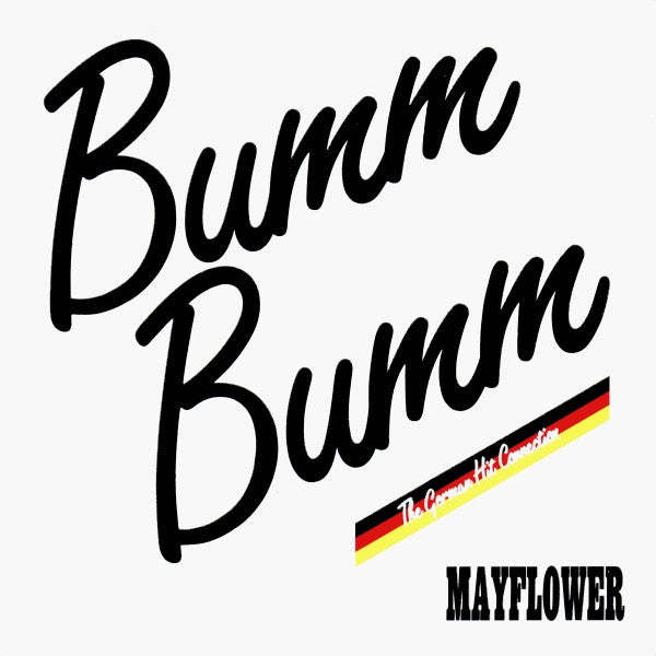 Mayflower (4) : Bumm Bumm (7", Single)