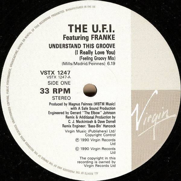 UFI Featuring Frankë Pharoah : Understand This Groove (I Really Love You) (Feeling Groovy Mix) (12")