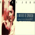 Elton John : A Word In Spanish (12", Single)