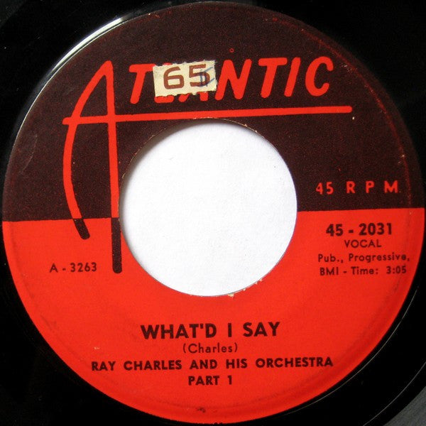 Ray Charles And His Orchestra : What'd I Say (7", Single)