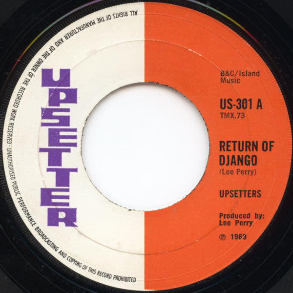 The Upsetters : Return Of Django (7", Single, Lar)