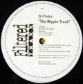 DJ Pedro : The Nipple Track (12", Promo)
