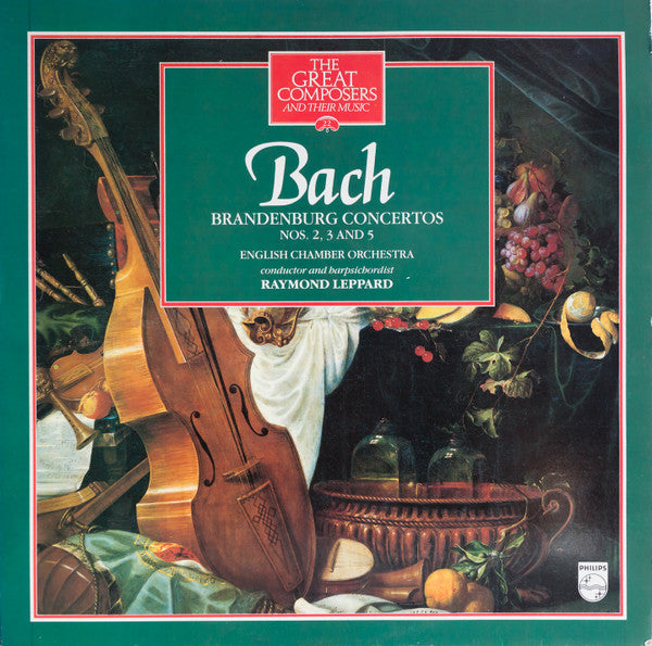 Johann Sebastian Bach / English Chamber Orchestra / Raymond Leppard : Brandenburg Concertos Nos. 2, 3 And 5 (LP, RE)