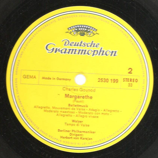 Jacques Offenbach / Charles Gounod - Berliner Philharmoniker • Herbert von Karajan : Gaîté Parisienne (Excerpts) / Ballet Music And Waltz From Faust  (LP)